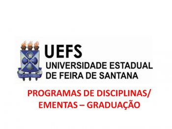 Programa de Disciplinas - Graduações UEFS