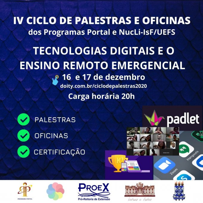 IV CICLO DE PALESTRAS E OFICINAS dos Programas Portal e NucLi-IsF/UEFS