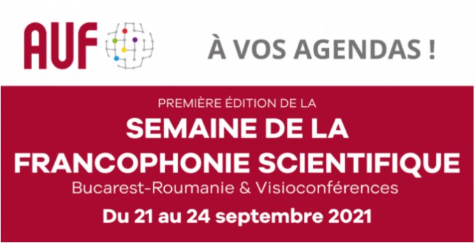 1ª Semana da Francofonia Científica e 18ª Assembleia Geral Quadrienal da AUF