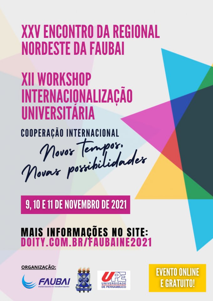 XII Workshop Internacionalização Universitária / XXV Encontro da Regional Nordeste da FAUBAI