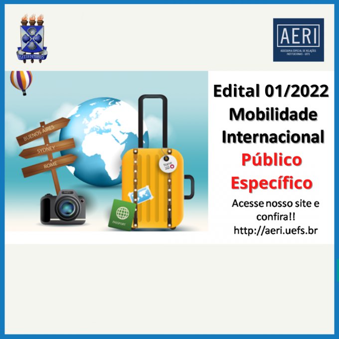 EDITAL 01/2022 - MOBILIDADE INTERNACIONAL (Público Específico*)