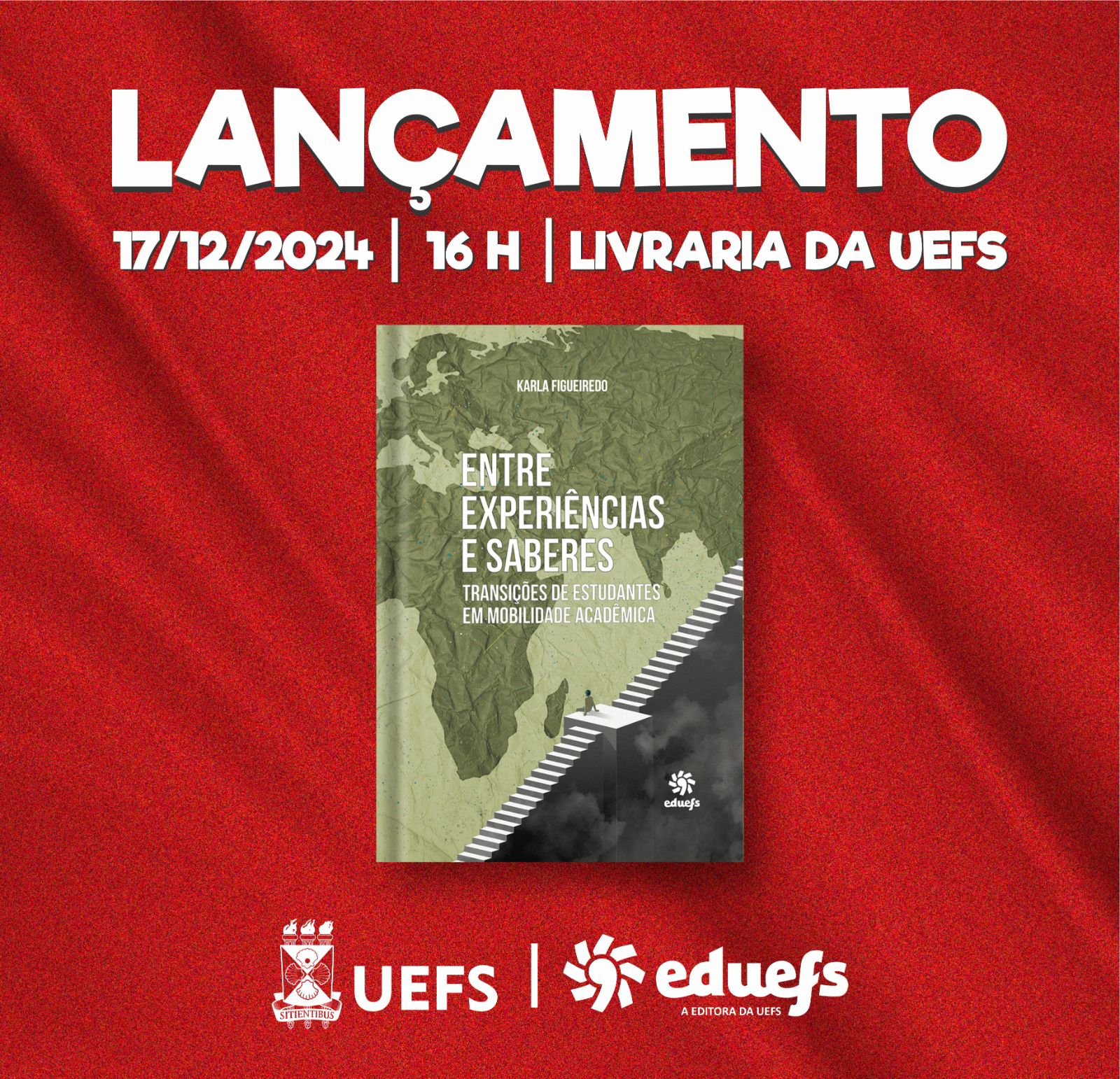 Integrante da Equipe AERI lança livro sobre transições de estudantes em mobilidade acadêmica pela Editora UEFS