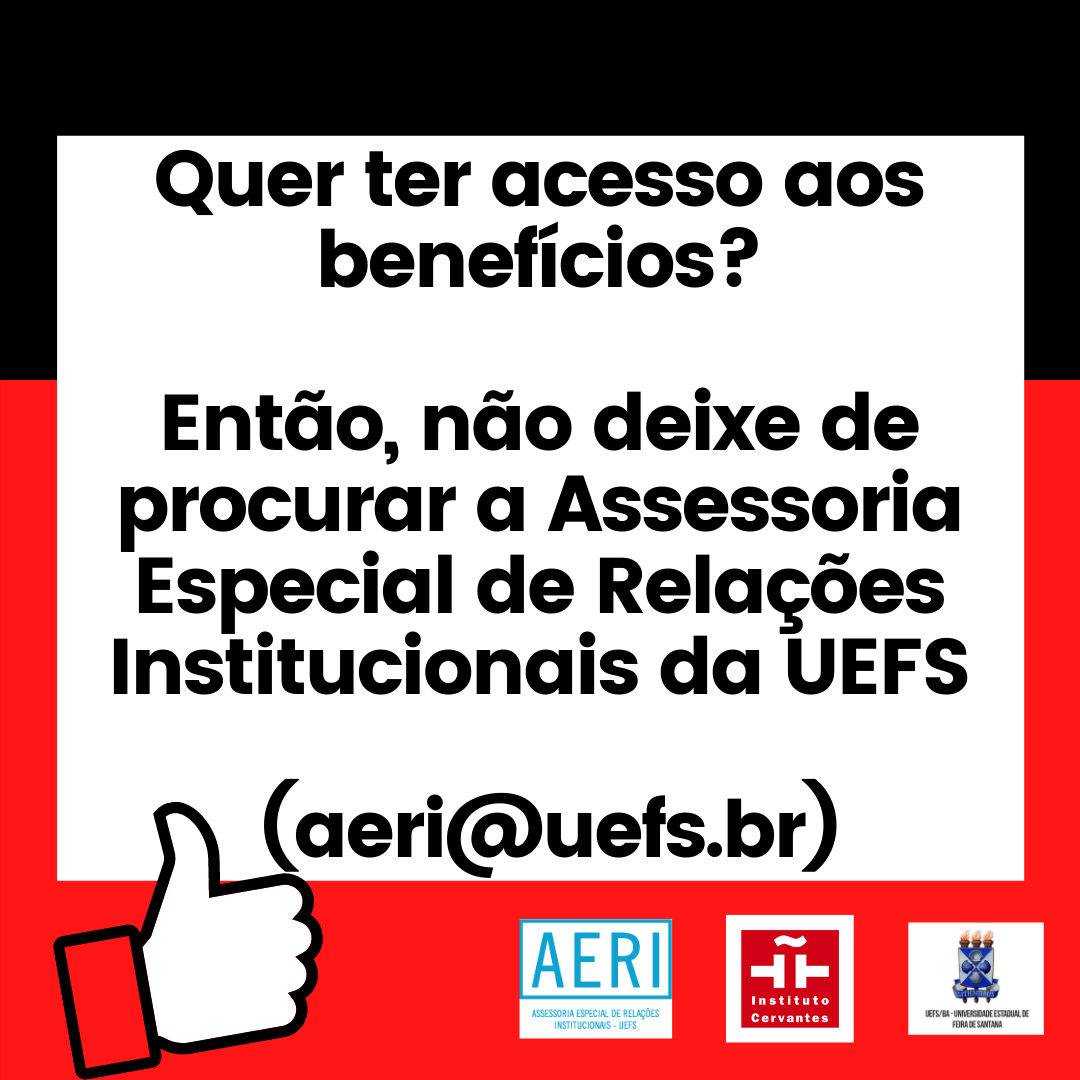 Benefícios Exclusivos do Instituto Cervantes para a Comunidade Acadêmica UEFS - AGOSTO/2025